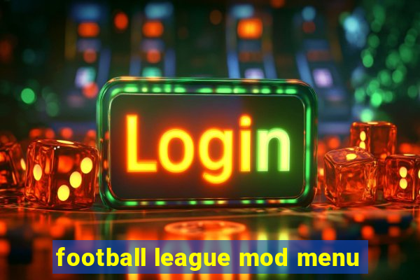 football league mod menu